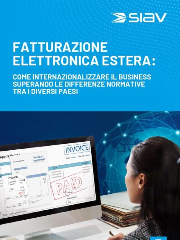 Immagine del whitepaper: Fatturazione elettronica estera: come internazionalizzare il business superando le differenze normative tra i diversi Paesi