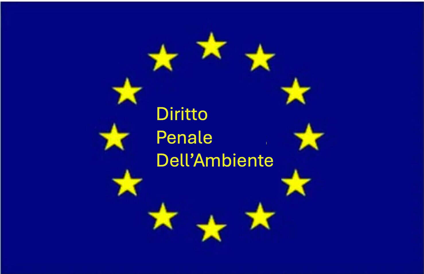 DIRITTO PENALE DELL'AMBIENTE