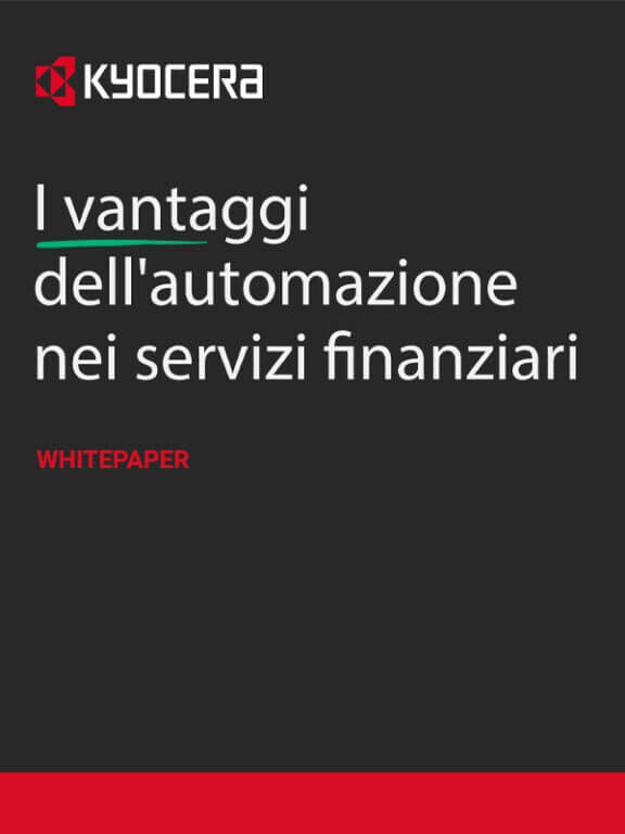 Automazione dei servizi finanziari: 9 punti chiave per ottimizzare la produttività, ridurre i costi e facilitare la compliance